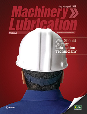 Machinery Lubrication India, July – August, 2019