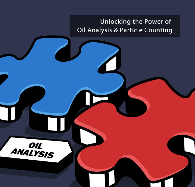 Unlocking the Power of Oil Analysis and Particle Counting for Optimized Machinery Lubrication